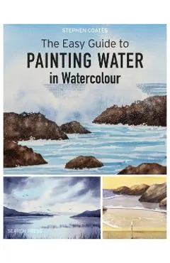 The Easy Guide to Painting Water in Watercolour