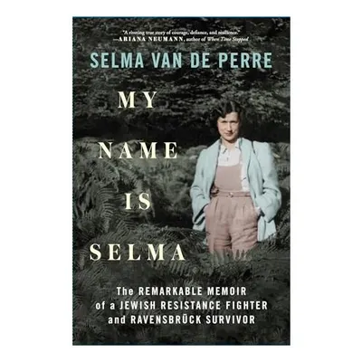My Name Is Selma