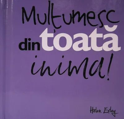 Mulţumesc din toată inima! - Board book - Emma Davis