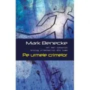 Pe urmele crimelor