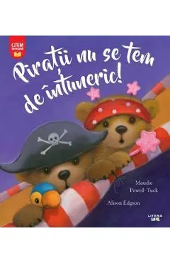 Piratii nu se tem de intuneric!