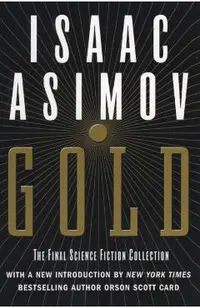 Gold: The Final Science Fiction Collection