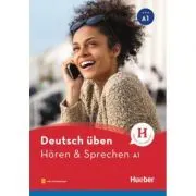 Deutsch uben. Horen & Sprechen A1, Buch mit Audios online