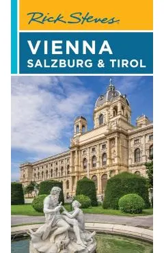 Rick Steves Vienna, Salzburg & Tirol