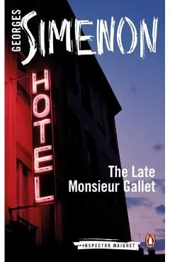 Late Monsieur Gallet