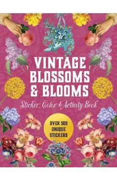 Vintage Blossoms and Blooms Sticker, Color & Activity Book