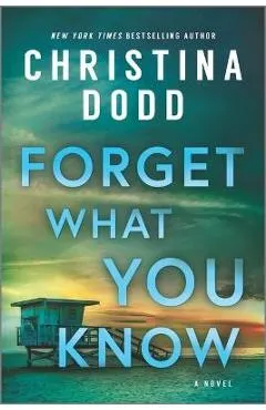 Forget What You Know