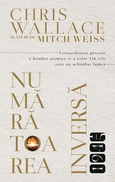 Numărătoarea Inversă - 1945 - Paperback brosat - Chris Wallace, Mitch Weiss