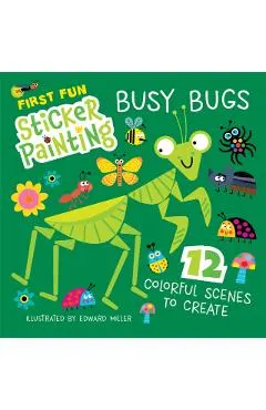 First Fun Sticker Painting: Busy Bugs
