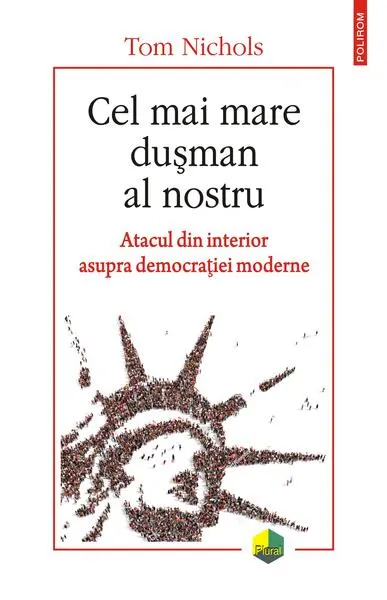 Cel mai mare dușman al nostru - Paperback brosat - Tom Nichols