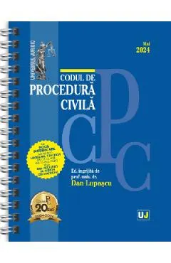 Codul de procedura civila Mai 2024 Ed. Spiralata