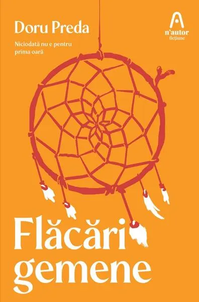 Flăcări gemene - Paperback brosat - Doru Preda