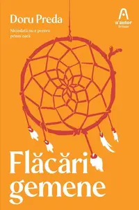 Flăcări gemene - Paperback brosat - Doru Preda