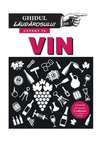 Expert în vin - Paperback brosat - Harry Eyres, Jonathan Goodall
