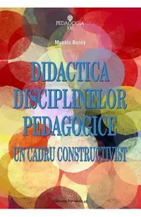 Didactica disciplinelor pedagogice