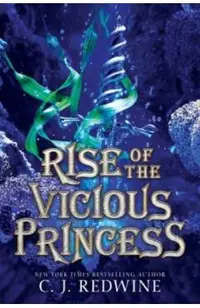 Rise of the Vicious Princess