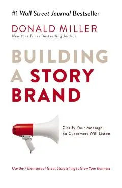 Building A Storybrand