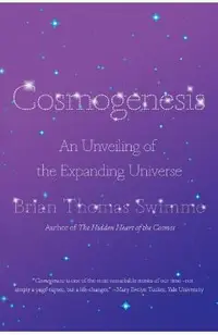 Cosmogenesis: An Unveiling of the Expanding Universe