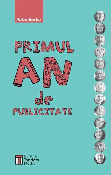 Primul an de publicitate - Paperback brosat - Petre Barbu