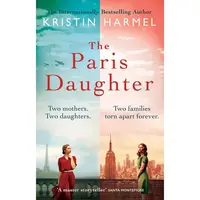 The Paris Daughter Kristin Harmel Wartime