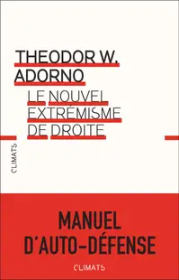 Le nouvel extremisme de droite