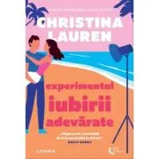 Experimentul iubirii adevarate