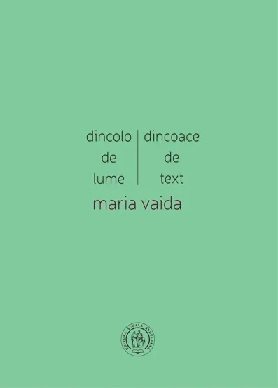 Dincolo de lume dincoace de text
