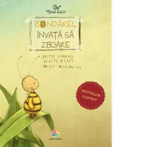 Bondarel invata sa zboare. Povesti ilustrate