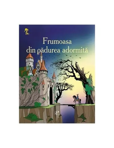 Frumoasa din pădurea adormită. Cheița de aur - Paperback brosat - Charles Perrault
