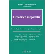 Ocrotirea majorului. Reforma legislativa realizata prin Legea nr. 140/2022