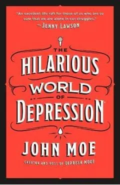 The Hilarious World of Depression