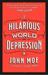 The Hilarious World of Depression