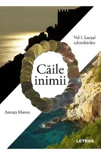 eBook Caile inimii Vol.1: Lantul schimbarilor