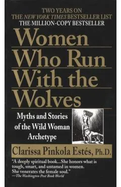 Women Who Run with Wolves