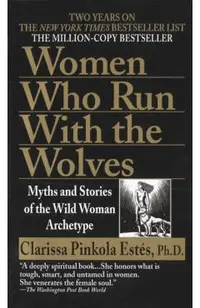 Women Who Run with Wolves