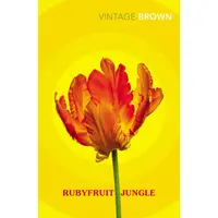 Rubyfruit Jungle, Rita Mae Brown