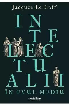Intelectualii in Evul Mediu