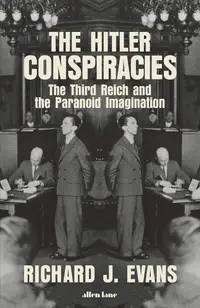 Hitler Conspiracies