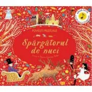 Povesti muzicale. Spargatorul de nuci. Carte cu sunete