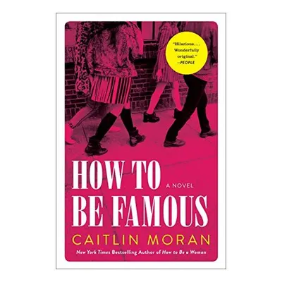 How to Be Famous