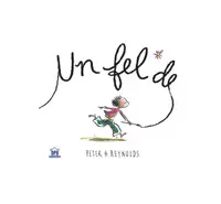 Un fel de... - Hardcover - Peter H. Reynolds