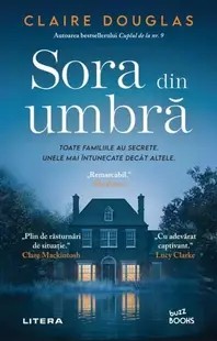 Sora din umbră - Paperback brosat - Claire Douglas