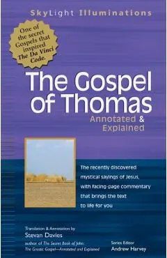 The Gospel of Thomas: Annotated & Explained