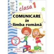 Comunicare in limba romana. Clasa 1. Partea a 2-a (CP)
