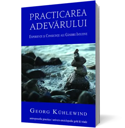 Practicarea adevarului