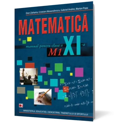 Matematica M1. Manual pentru clasa a XI-a