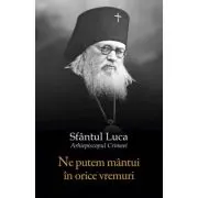 Ne putem mantui in orice vremuri