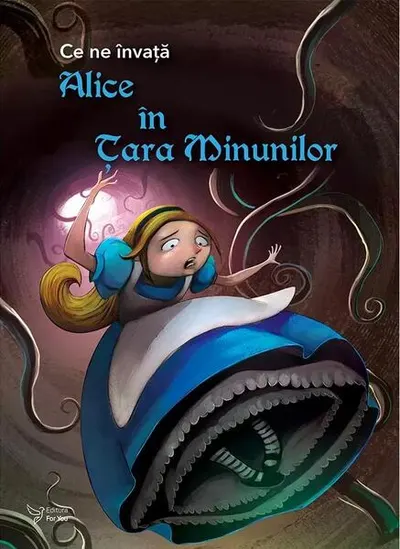 Ce ne învață Alice în Țara Minunilor - Paperback brosat