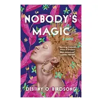 Nobody's Magic