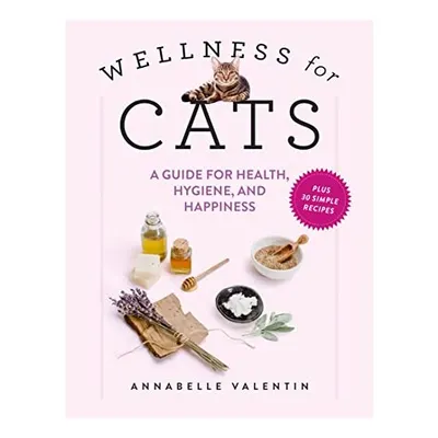Wellness for Cats, Annabelle Valentin